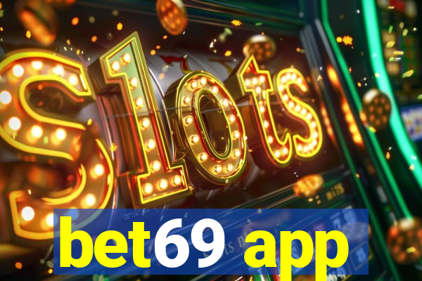 bet69 app